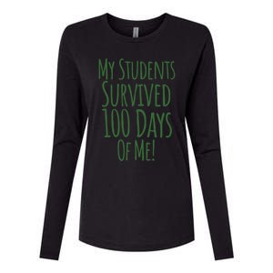 My Students Survived 100 Days Of Me Funny Teacher Cool Gift Womens Cotton Relaxed Long Sleeve T-Shirt