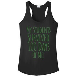 My Students Survived 100 Days Of Me Funny Teacher Cool Gift Ladies PosiCharge Competitor Racerback Tank