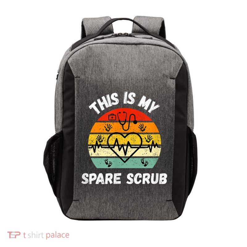 My Spare Scrub  Funny Healthcare Worker Nurse CNAs  Vector Backpack