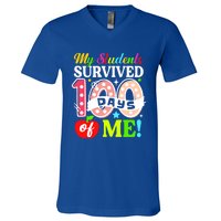 My Students Survived 100 Days Of Me Meaningful Gift Teachers Students Cool Gift V-Neck T-Shirt