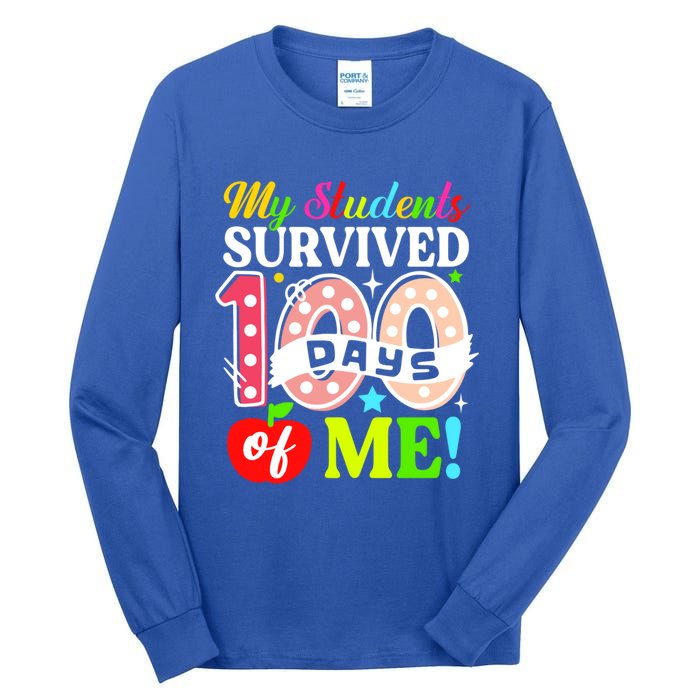 My Students Survived 100 Days Of Me Meaningful Gift Teachers Students Cool Gift Tall Long Sleeve T-Shirt