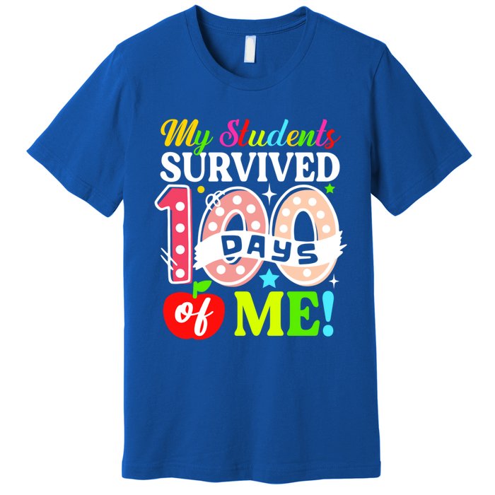 My Students Survived 100 Days Of Me Meaningful Gift Teachers Students Cool Gift Premium T-Shirt