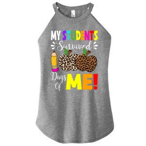 My Students Survived 100 Days Of Me Funny Students Teachers Gift Women's Perfect Tri Rocker Tank