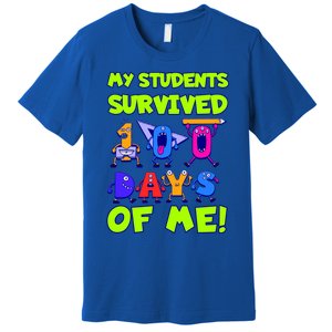 My Students Survived 100 Days With Me 100th Day Of Teacher Meaningful Gift Premium T-Shirt