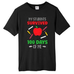 My Students Survived 100 Days Of Me Funny Teacher Gift Tall Fusion ChromaSoft Performance T-Shirt