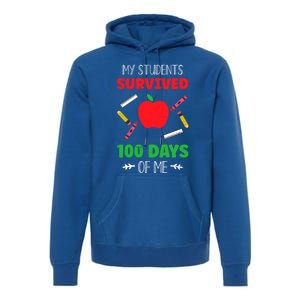 My Students Survived 100 Days Of Me Funny Teacher Gift Premium Hoodie