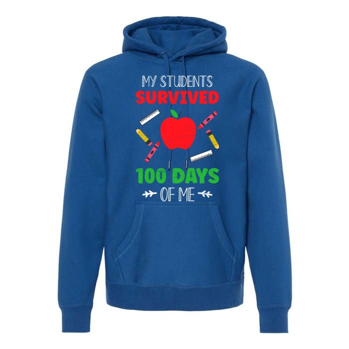 My Students Survived 100 Days Of Me Funny Teacher Gift Premium Hoodie