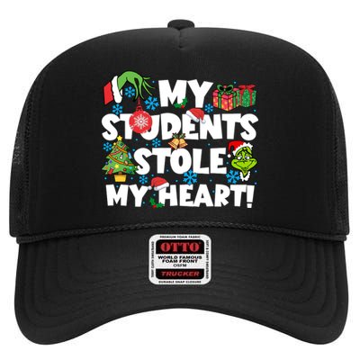 My Students Stole My Heart Funny Grinchmas Merry Christmas Teacher High Crown Mesh Back Trucker Hat