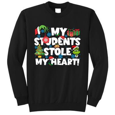 My Students Stole My Heart Funny Grinchmas Merry Christmas Teacher Sweatshirt