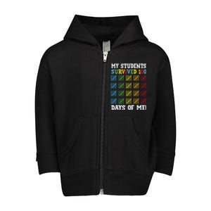 My Students Survived 100 Days Of Me Funny Teachers Cool Gift Toddler Zip Fleece Hoodie