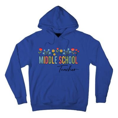 Middle School Teacher Retro Wildflowers Back To School Gift Tall Hoodie