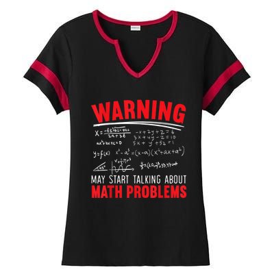 May Start Talking About Math Problems Mathematicians Ladies Halftime Notch Neck Tee