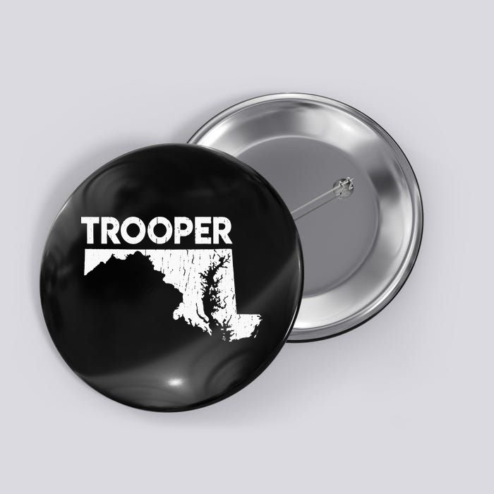 Maryland State Trooper State Police Button