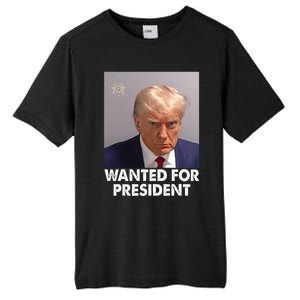 Mug Shot Trump Wanted For President Tall Fusion ChromaSoft Performance T-Shirt