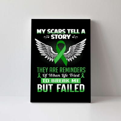 My Scars Tell A Story Kidney Disease Awareness Canvas