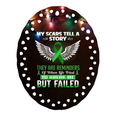 My Scars Tell A Story Kidney Disease Awareness Ceramic Oval Ornament