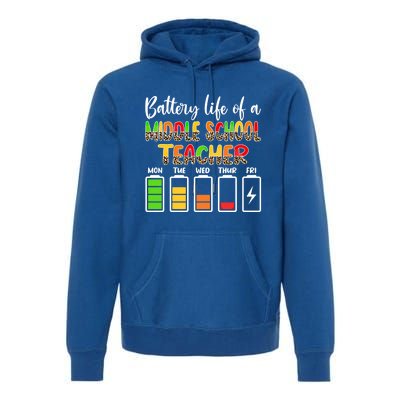 Middle School Teacher Battery Life Middle School Teachers Gift Premium Hoodie