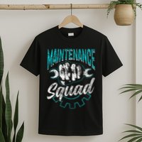 Maintenance Squad Technician Worker Maintenance Man T-Shirt