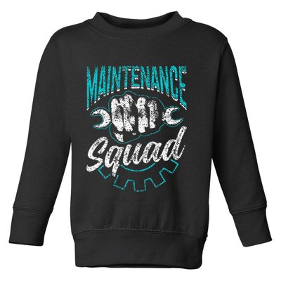 Maintenance Squad Technician Worker Maintenance Man Toddler Sweatshirt