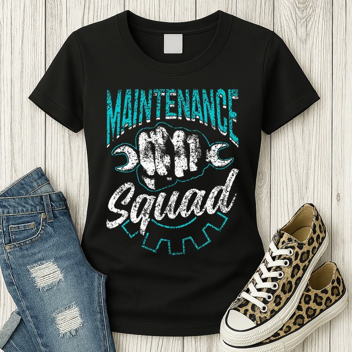 Maintenance Squad Technician Worker Maintenance Man Womens T-Shirt