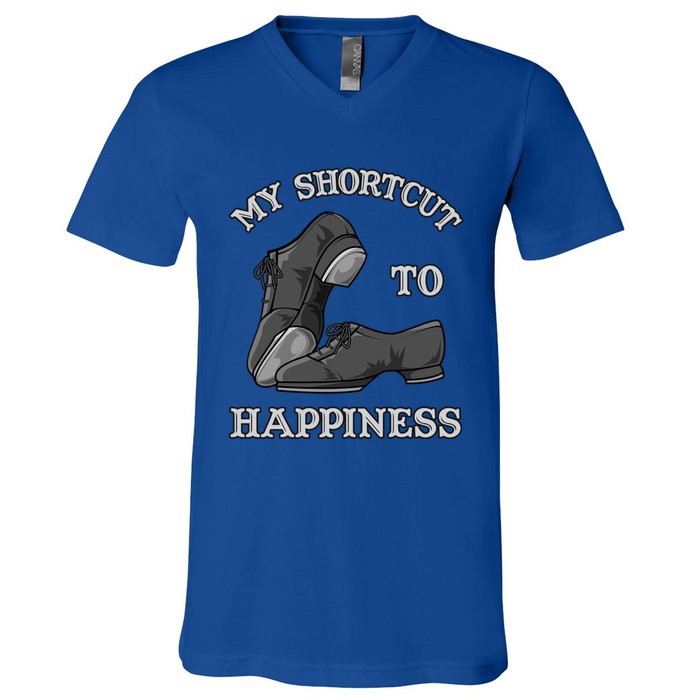 My Shortcut To Happiness Is Tap Dance Shoes For Tap Dancing Gift V-Neck T-Shirt