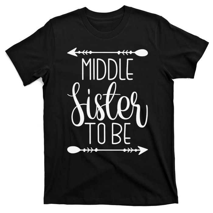 Middle Sister To Be T-Shirt