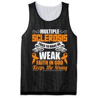Multiple Sclerosis Tries To Make Me Weak Faith In God Mesh Reversible Basketball Jersey Tank