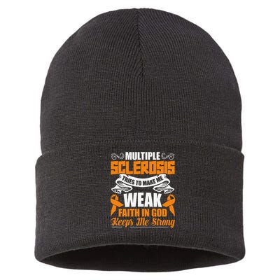 Multiple Sclerosis Tries To Make Me Weak Faith In God Sustainable Knit Beanie