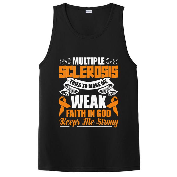 Multiple Sclerosis Tries To Make Me Weak Faith In God PosiCharge Competitor Tank