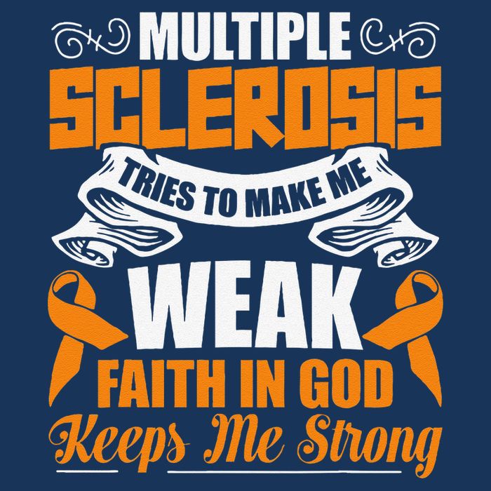 Multiple Sclerosis Tries To Make Me Weak Faith In God Infant Baby Jersey Bodysuit