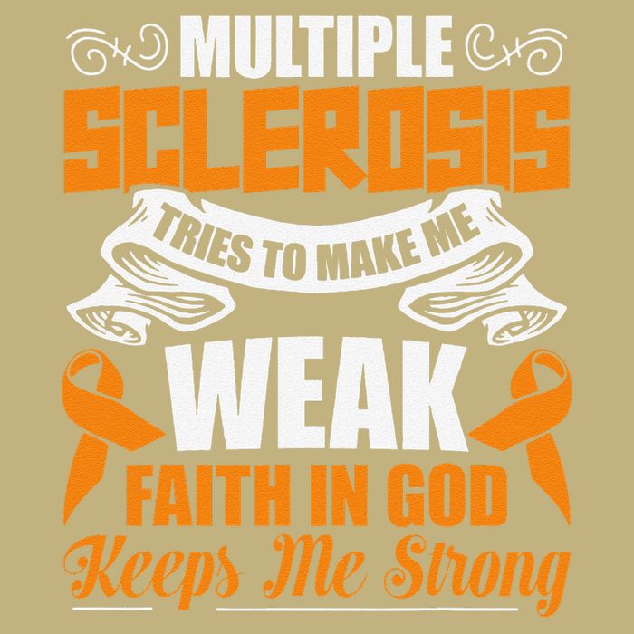 Multiple Sclerosis Tries To Make Me Weak Faith In God Performance Shirt