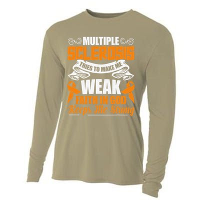 Multiple Sclerosis Tries To Make Me Weak Faith In God Cooling Performance Long Sleeve Crew
