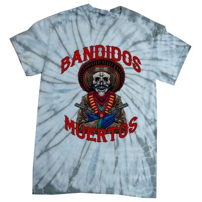 Mexican Skull Tequila Bandito Cool Skeleton Charro Gift Idea Tie-Dye T-Shirt