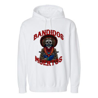 Mexican Skull Tequila Bandito Cool Skeleton Charro Gift Idea Garment-Dyed Fleece Hoodie