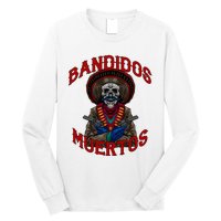 Mexican Skull Tequila Bandito Cool Skeleton Charro Gift Idea Long Sleeve Shirt