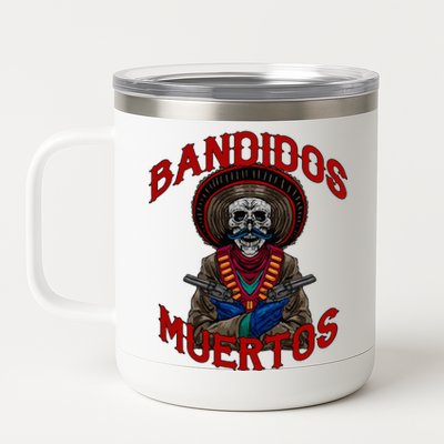 Mexican Skull Tequila Bandito Cool Skeleton Charro Gift Idea 12 oz Stainless Steel Tumbler Cup