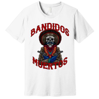 Mexican Skull Tequila Bandito Cool Skeleton Charro Gift Idea Premium T-Shirt