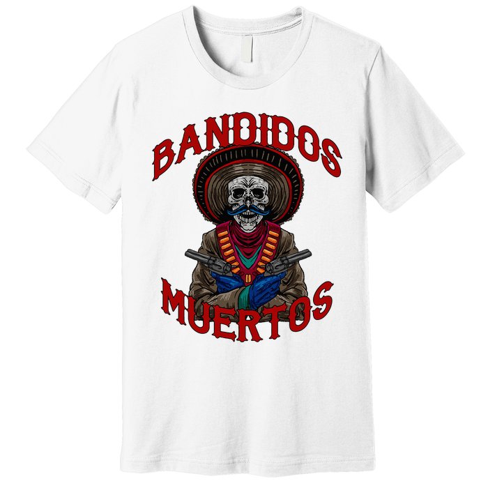 Mexican Skull Tequila Bandito Cool Skeleton Charro Gift Idea Premium T-Shirt