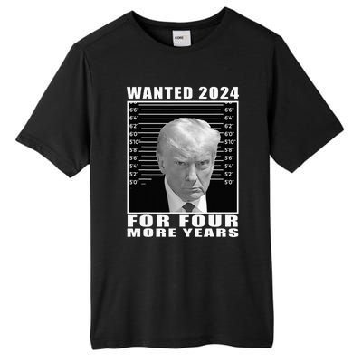 Mug Shot Trump Wanted 2024 For Four More Years Tall Fusion ChromaSoft Performance T-Shirt