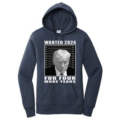 Mug Shot Trump Wanted 2024 For Four More Years Women's Pullover Hoodie