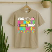 Motivational State Testing Test Day You Know It Now Show It T-Shirt