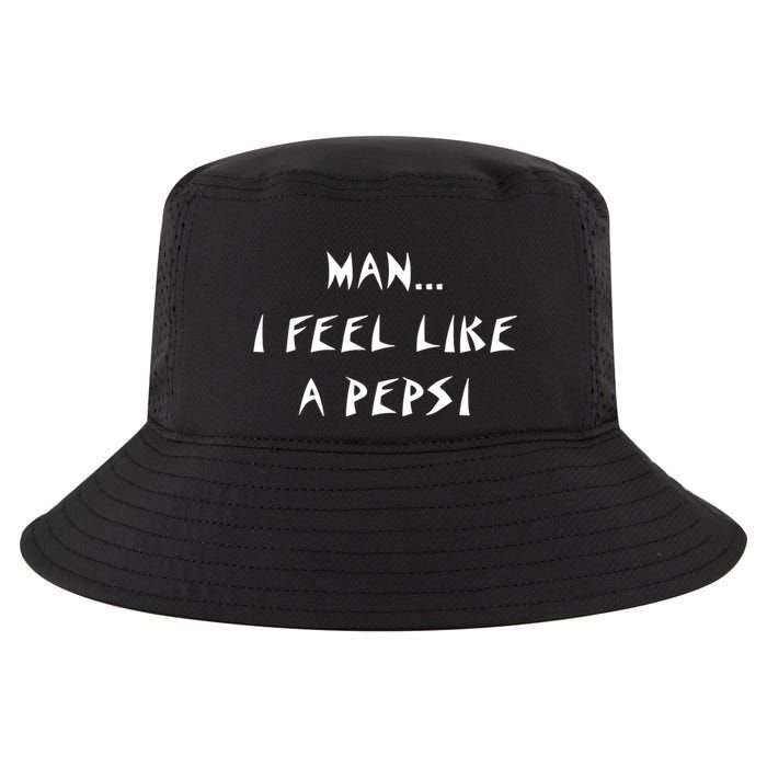 Methsyndicate Shaniacidal Twaindencies Man I Feel Like A Pepsi Cool Comfort Performance Bucket Hat