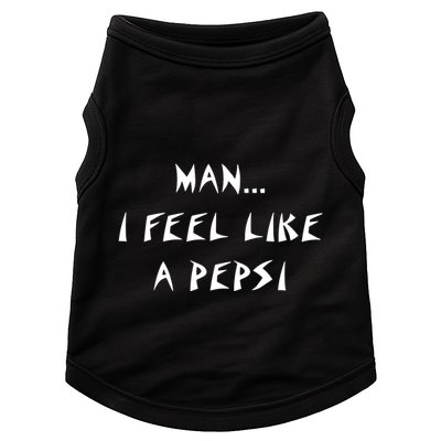 Methsyndicate Shaniacidal Twaindencies Man I Feel Like A Pepsi Doggie Tank
