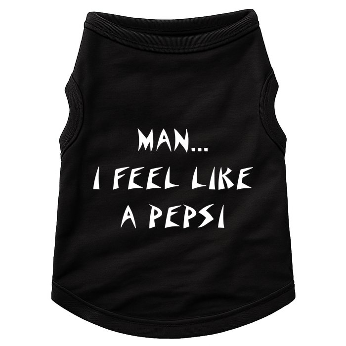 Methsyndicate Shaniacidal Twaindencies Man I Feel Like A Pepsi Doggie Tank