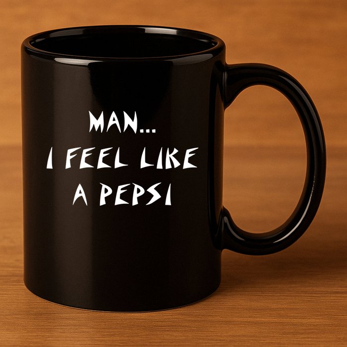 Methsyndicate Shaniacidal Twaindencies Man I Feel Like A Pepsi 11oz C Handle Ceramic Mug