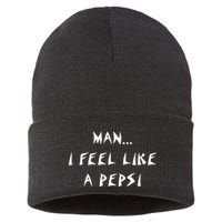 Methsyndicate Shaniacidal Twaindencies Man I Feel Like A Pepsi Sustainable Knit Beanie
