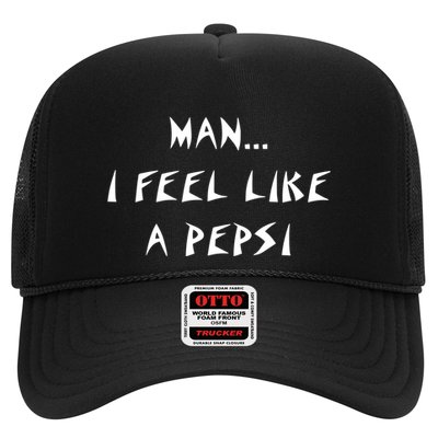 Methsyndicate Shaniacidal Twaindencies Man I Feel Like A Pepsi Trucker Hat