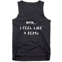 Methsyndicate Shaniacidal Twaindencies Man I Feel Like A Pepsi Tank Top