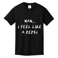 Methsyndicate Shaniacidal Twaindencies Man I Feel Like A Pepsi Kids T-Shirt