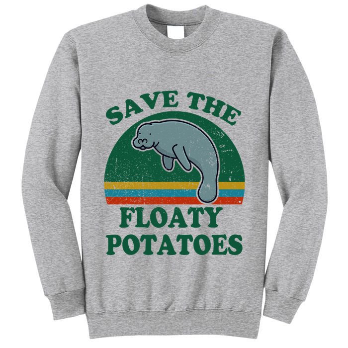Manatee Save The Floaty Potatoes Funny Chubby Mermaid Tall Sweatshirt
